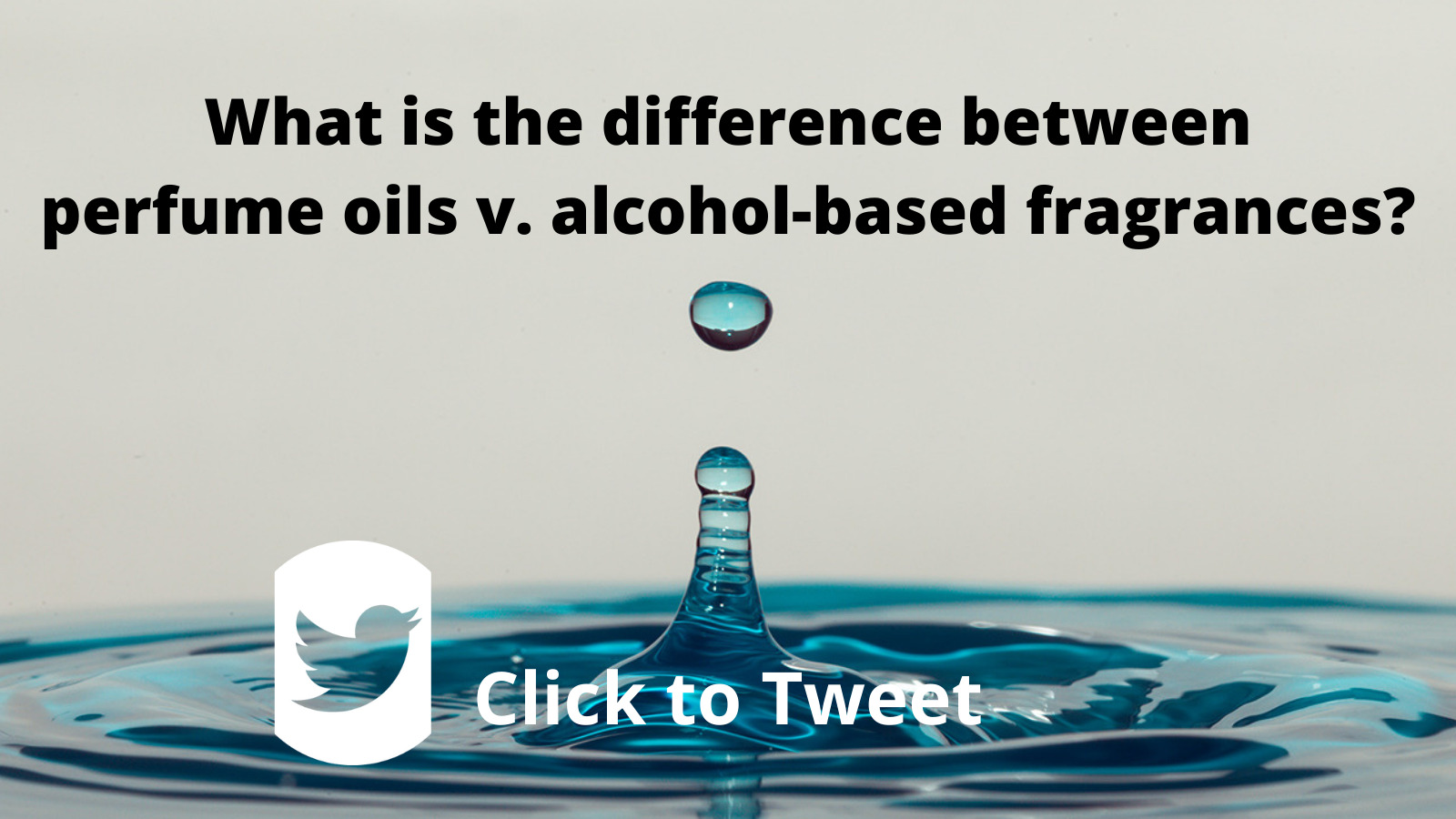AlcoholBased Perfume Versus Perfume OilsWhich Should You Choose